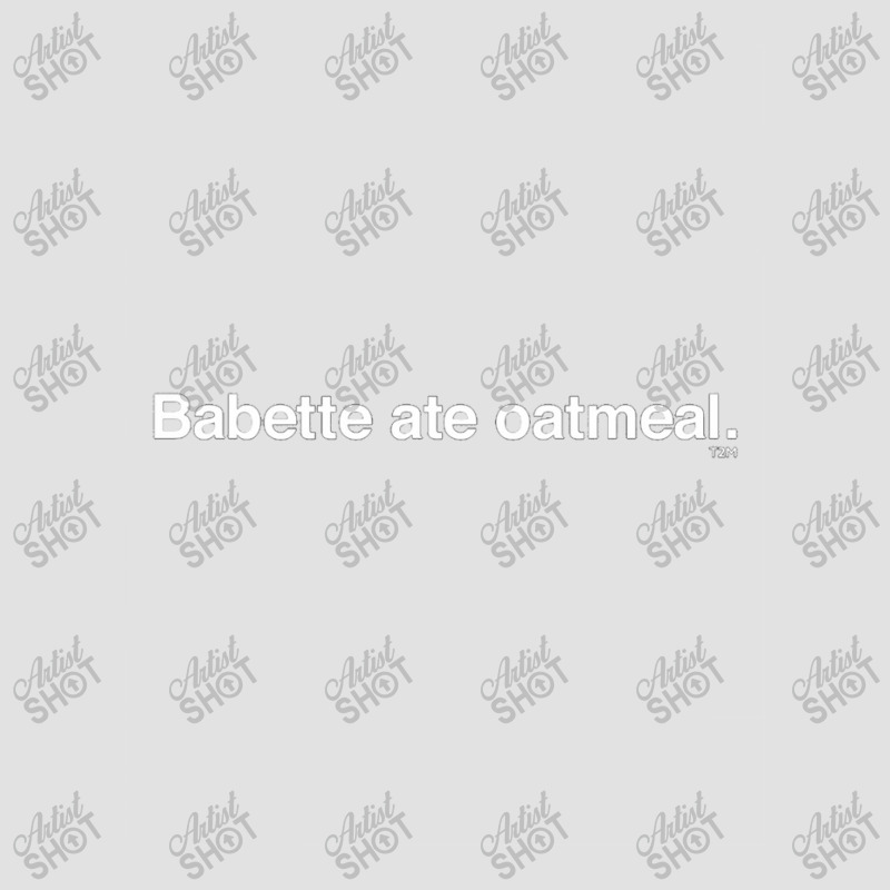 Babette Ate Oatmeal Foam Trucker Hat | Artistshot