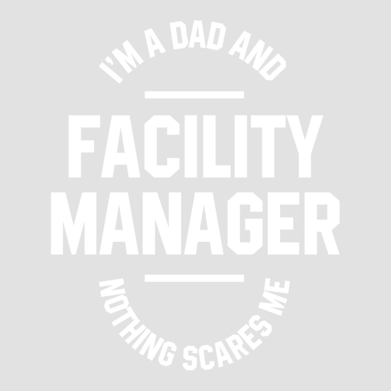 I'm A Dad And Facility Manager - Funny Job Foam Trucker Hat by Diogo Calheiros | Artistshot