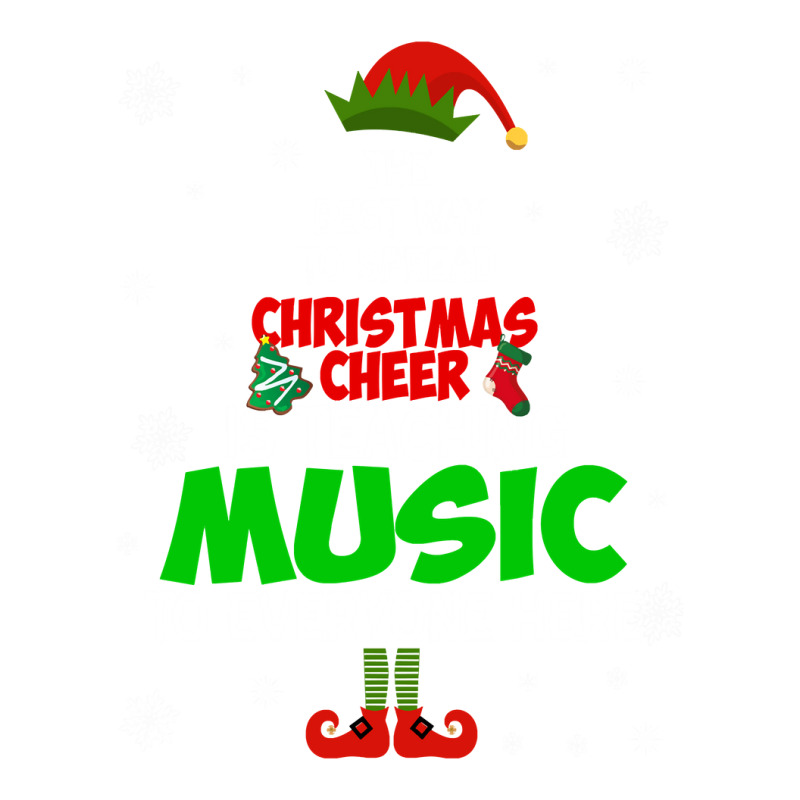 The Best Way To Spread Christmas Cheer Is Teaching Music Sweatshirt Bomber Jacket | Artistshot