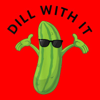 Dill With It Pickle Tee Humorous Gift T Shirt Bomber Jacket | Artistshot