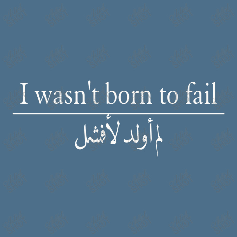 I Wasn't Born To Fail_ (in Arabic And English) Dyed Cap by EGYBOY | Artistshot