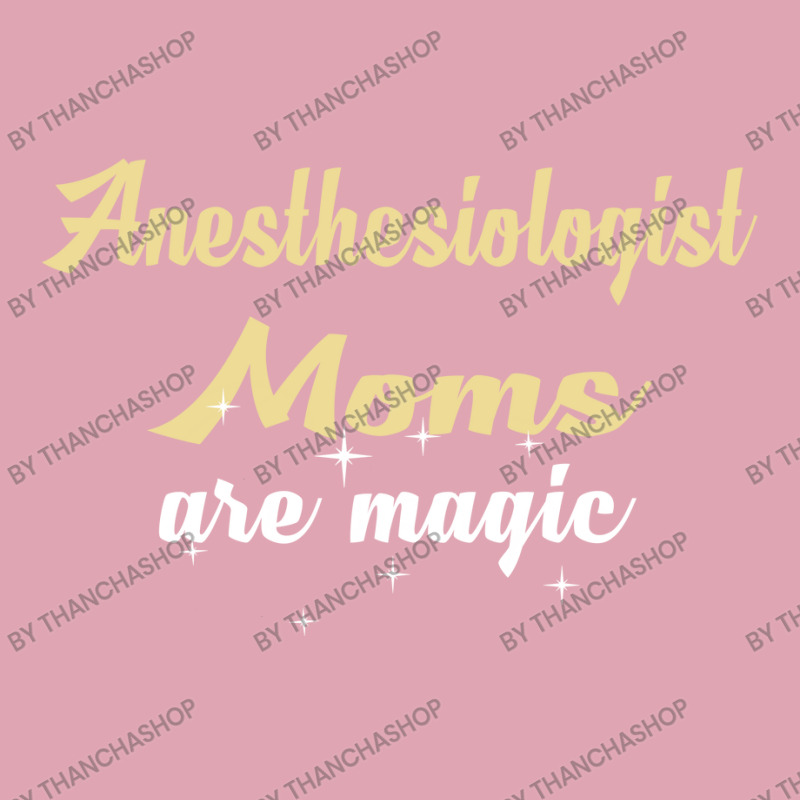 Anesthesiologist Moms Are Magic Dyed Cap | Artistshot