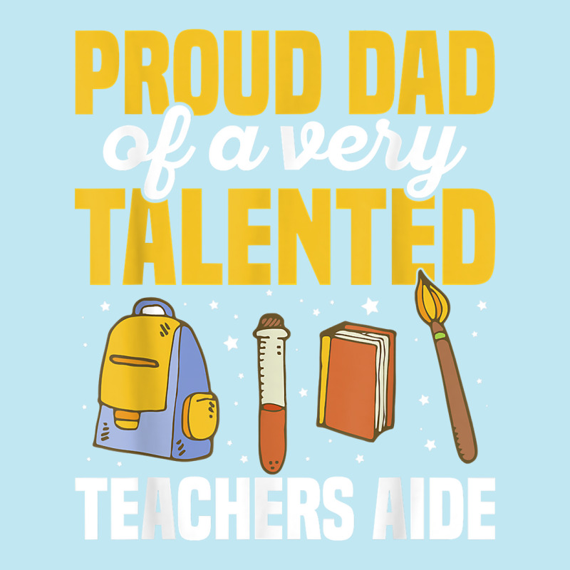 Mens Teacher Aide Appreciation Quote For A Dad Of A Teachers Aide T Sh Urban Heavy T-shirt by yodishsaraveks | Artistshot