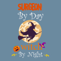 Halloween Surgeon Gift T  Shirt Surgeon By Day Witch By Night, Surgeon Urban Heavy T-shirt | Artistshot