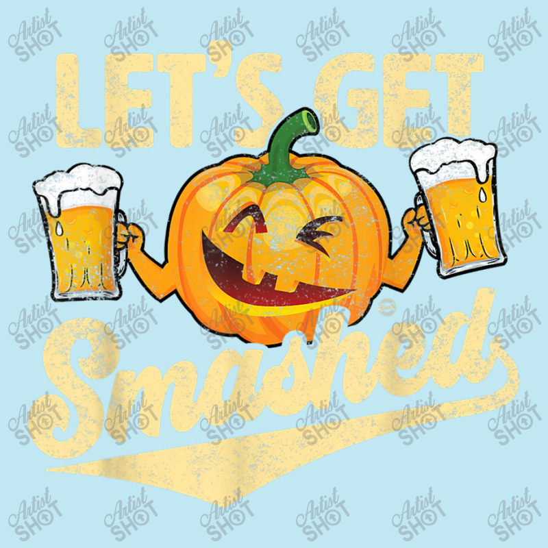 Lets Get Smashed Funny Pumpkin Beer Halloween T-shirt Copy Urban Pullover Hoodie by Brynlee-Everett | Artistshot