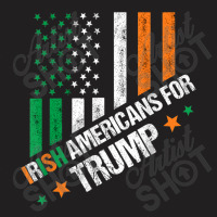 Irish Americans For Trump T-shirt | Artistshot