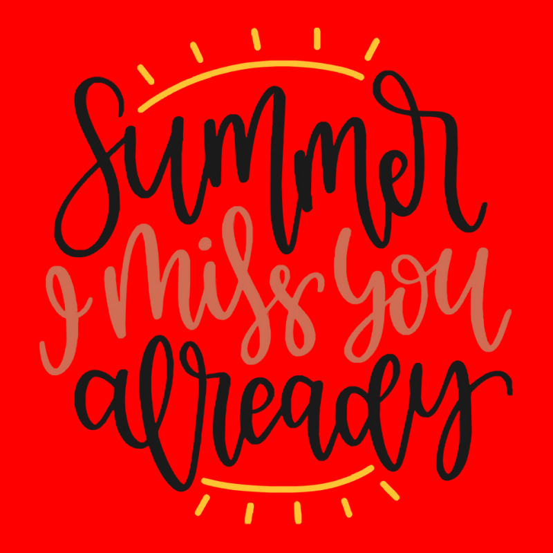 Summer T  Shirt Summer I Miss You Already T  Shirt Bomber Jacket | Artistshot