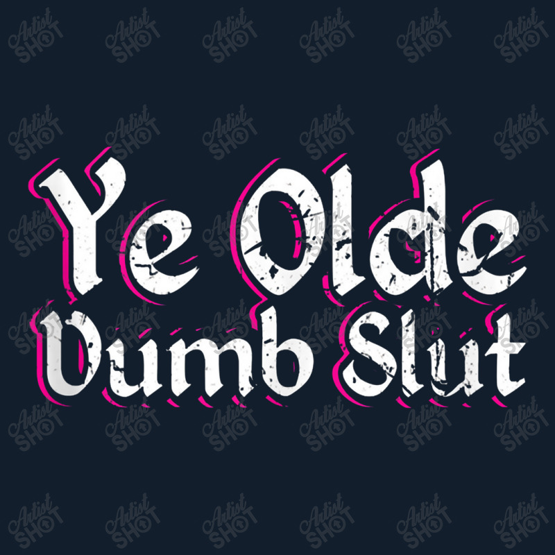 Ye Olde Dumb Slut Renaissance Fair Ren Faire Old English Tank Top Beanie by zuzumanin | Artistshot