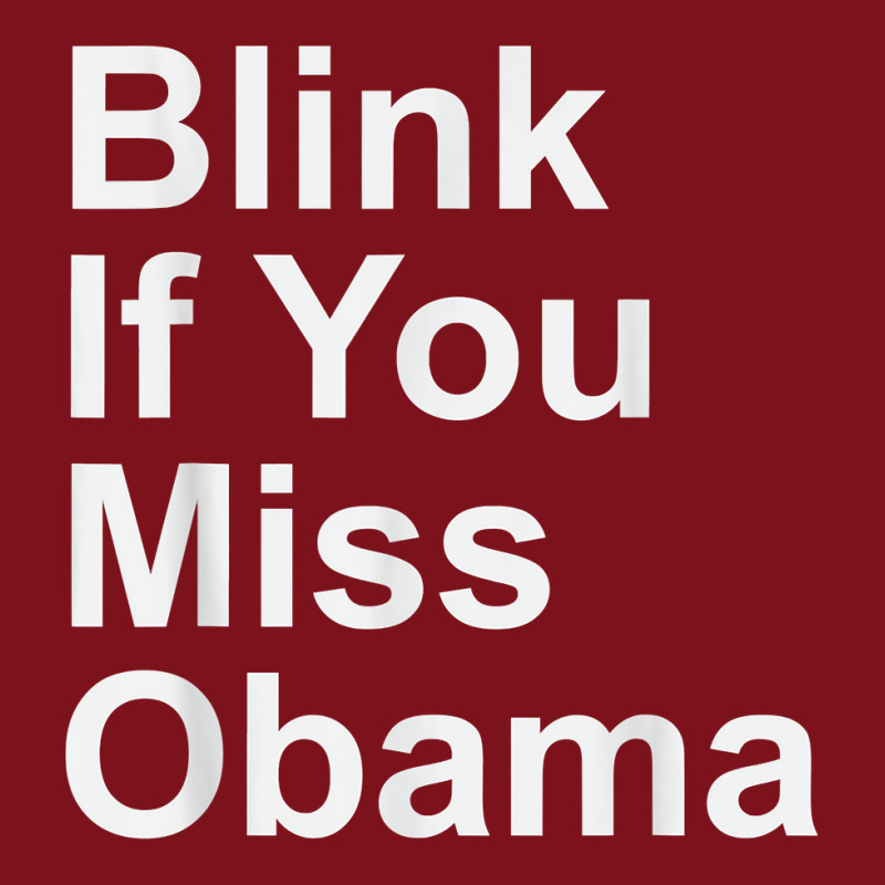 Blink If You Miss Obama Funny Democrat Tshirt Beanie by MoczoTenleigh | Artistshot