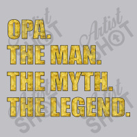 Opa The Man The Myth The Legend Pocket T-shirt | Artistshot