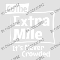 Go The Extra Mile Inspirational Motivational Foam Trucker Hat | Artistshot