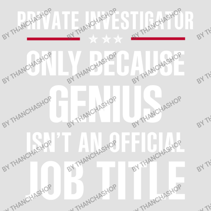 Gift For Genius Private Investigator Foam Trucker Hat by thanchashop | Artistshot