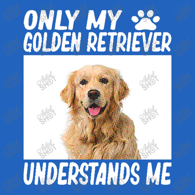 Golden Retriever  Only My Golden Retriever Understands Me Golde Toddler T-shirt by yongbiyb | Artistshot