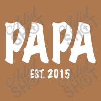 Papa Est. 2015 W Vintage Short | Artistshot