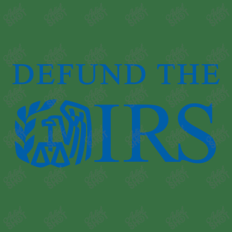 Defund The Irs Foam Trucker Hat by Dragon2020 | Artistshot