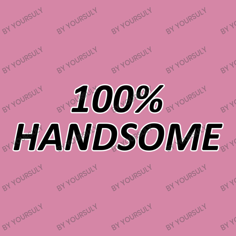 100 Percent Handsome Dyed Cap by yoursuly | Artistshot