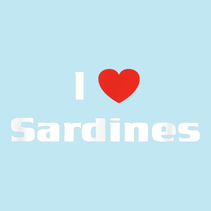 I Love Sardines Shirt Funny Canned Fish Seafood Tee Urban Heavy T-shirt | Artistshot