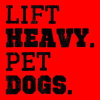 Lift Heavy Pet Dogs Funny Gym Workout Weight Lifting Gift Tank Top Bomber Jacket | Artistshot