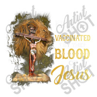 Jesus Fully Vaccinated By The Blood Of Jesus Cross Faith Christian Bomber Jacket | Artistshot