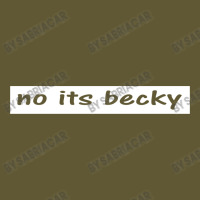 No Its Becky Vintage Short | Artistshot