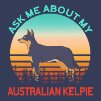 Australian Kelpie T  Shirt Ask Me About My Australian Kelpie T  Shirt Visor Hat | Artistshot