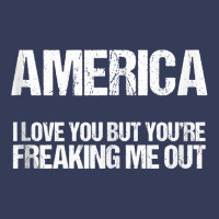 America I Love You But You're Freaking Me Out Tank Top Visor Hat | Artistshot