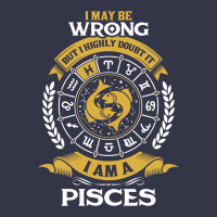 I May Be Wrong But I Highly Doubt It I Am A Pisces Pocket T-shirt | Artistshot