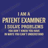 I'm A Patent Examiner I Solve Problems. Funny Gift Snapback Trucker Cap | Artistshot