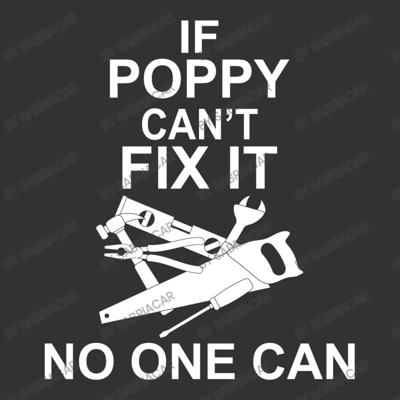 If Poppy  Can't Fix It No One Can Vintage Short | Artistshot