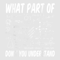 What Part Of Don't You Understand Math Physics T Shirt Adjustable Baseball Cap | Artistshot