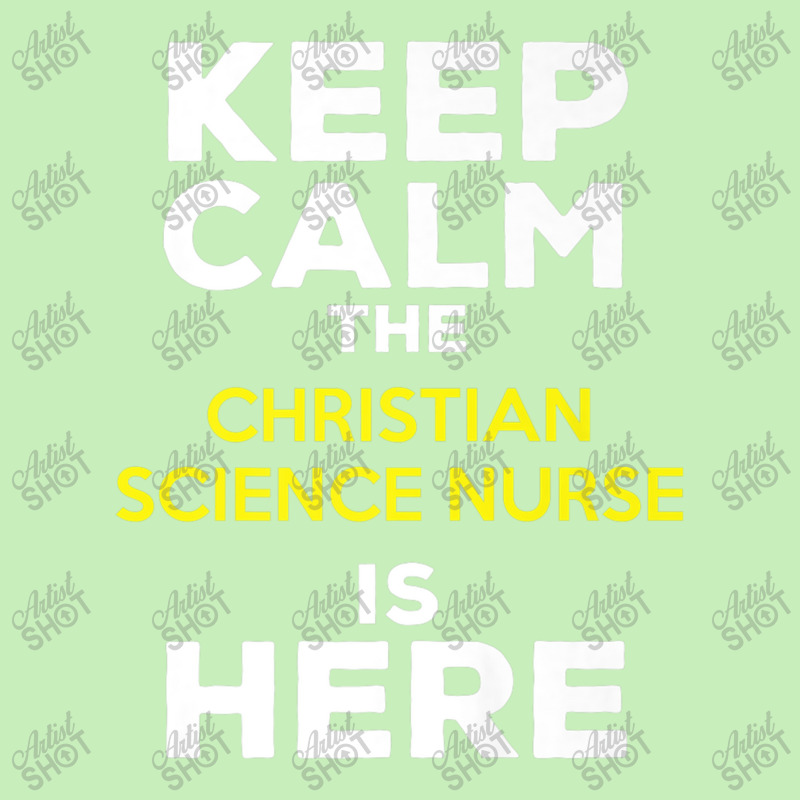 Keep Calm The Christian Science Nurse Is Here Music Vintage Retro Urban Heavy T-shirt by Aria-Proctor | Artistshot