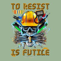 To Resist Is Futile Funny Electronic Electrical Engineer T Shirt Urban Heavy T-shirt | Artistshot