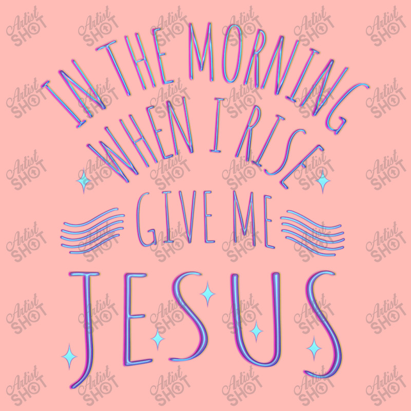 In The Morning When I Rise Give Me Jesus Funny Gift Urban Pullover Hoodie | Artistshot