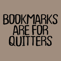 Funny Minimal Quote, Bookmarks Are For Quitters Saying T Shirt Visor Hat | Artistshot