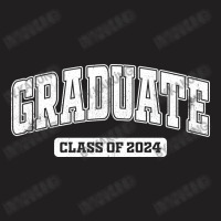 Graduate Class Of 2024 T-shirt | Artistshot