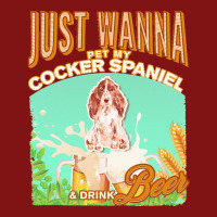 Brown Cocker Spaniel T  Shirt Dog Owner, Just Wanna Pet My Brown Cocke Snapback Trucker Cap | Artistshot