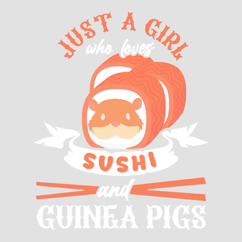 Guinea Pig T  Shirt Girl Who Loves Guinea Pigs Sushi Japan Rodent Fan Foam Trucker Hat | Artistshot