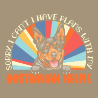 Dog Lover T  Shirt Sorry I Can't Have Plans With My Australian Kelpie Dyed Cap | Artistshot