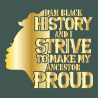 I'm History And I Strive To Make My Ancestor Proud Pullover Hoodie Dyed Cap | Artistshot