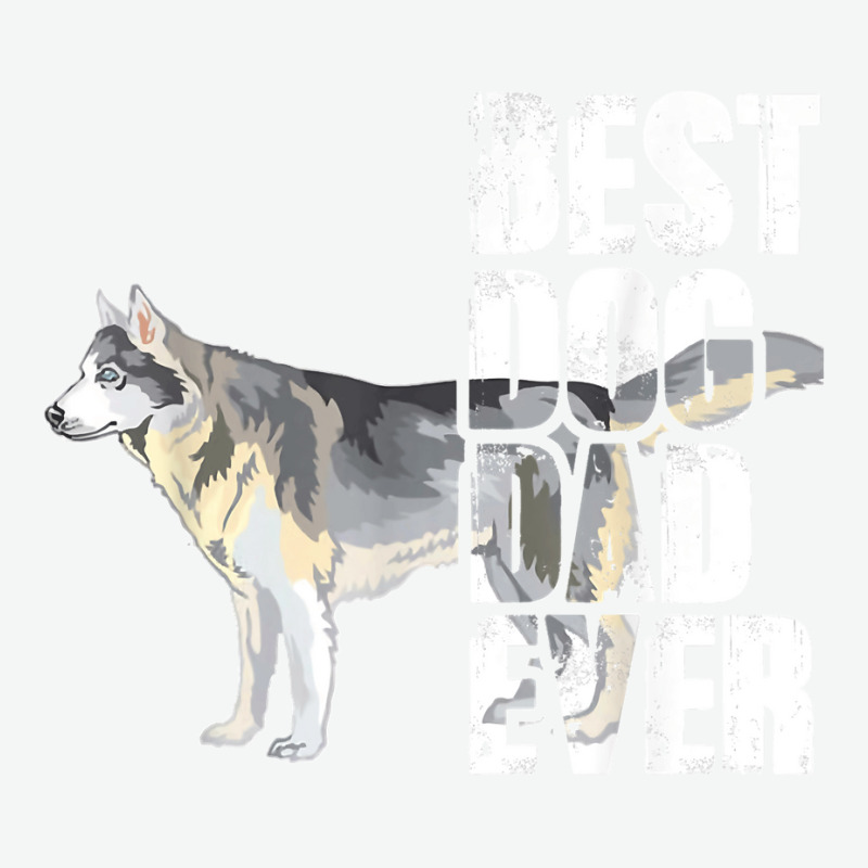 Best Dog Dad Ever Siberian Husky Dog Lovers Urban Heavy T-shirt by WirtzRichard | Artistshot