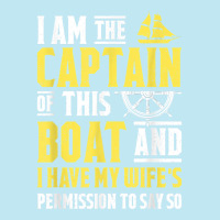 I Am The Captain Of This Boat Sailboat Sail Boating Sailing T Shirt Urban Heavy T-shirt | Artistshot