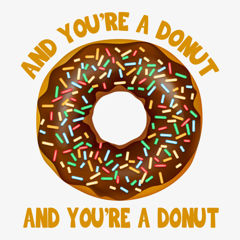 And You're A Donut Ad You're A Donut Champion Hoodie | Artistshot