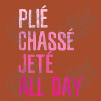 Plie Chasse Jete All Day  Dance Ballet Apparel Leatherette Tumbler | Artistshot