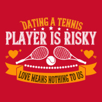 Tennis Lover Dating A Player Is Risky Love Means Nothing To Us 307 Ten Visor Hat | Artistshot