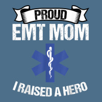 Proud Emt Mom I Raised A Hero Women Paramedics Ems T Shirt Dyed Cap | Artistshot