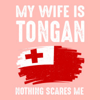 My Wife Is Tongan Nothing Scare Me Flag Heritage Roots Urban Heavy T-shirt | Artistshot