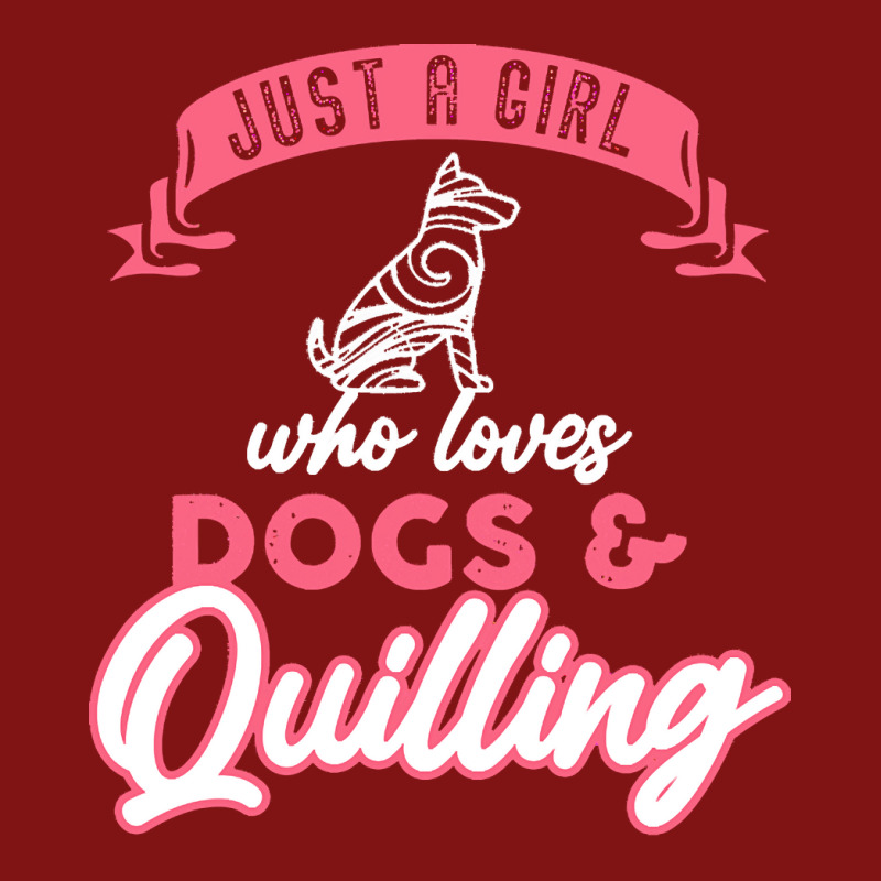 Quilling T  Shirt Girl Who Loves Quilling Dogs Paper Filigree Craftsma Snapback Trucker Cap | Artistshot