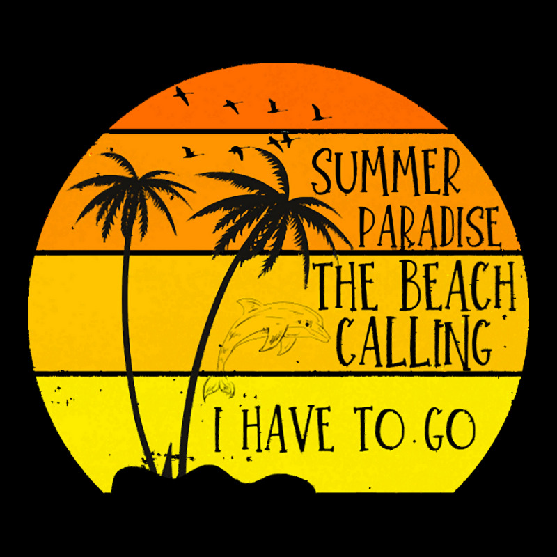 Beach Vacation T  Shirtsummer Paradise The Beach Calling I Have To Go Dyed Cap by crushedguideline | Artistshot