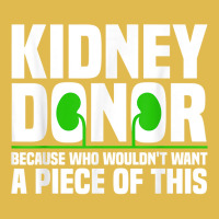 Cool Kidney Donor Art For Men Women Organ Donation Awareness T Shirt Dyed Cap | Artistshot