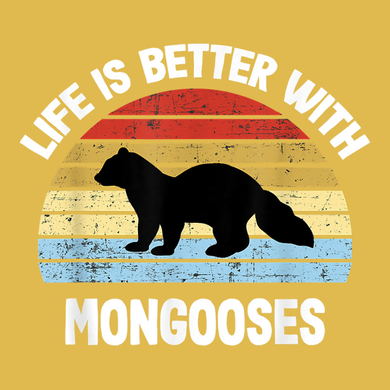 Mongoose T Shirt  Life Is Better With Mongoose S T Shirt Dyed Cap by towamingle | Artistshot